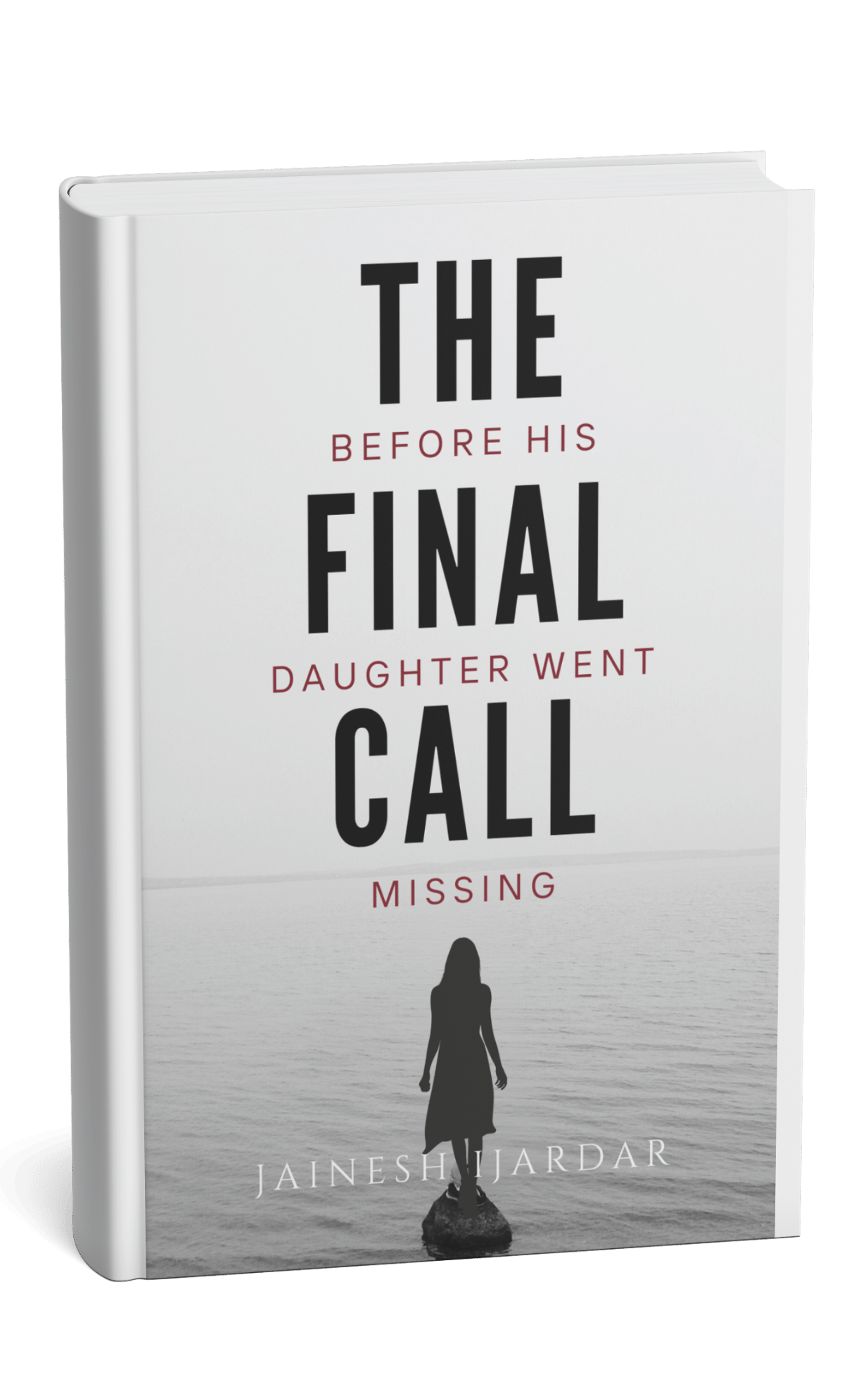 The Final Call Before His Daughter Went Missing Book Cover